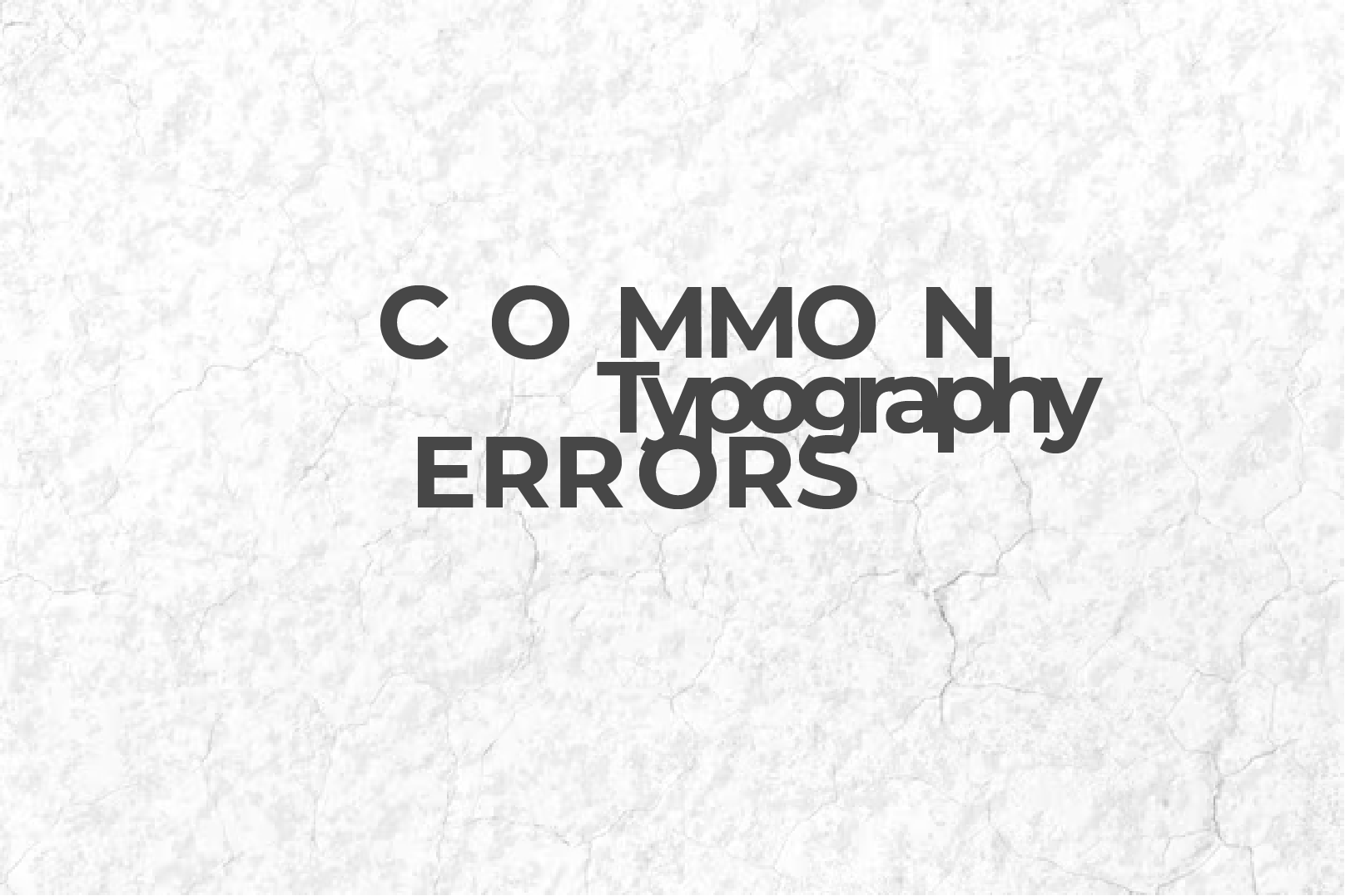 Common Typography Errors | Joey Strainer